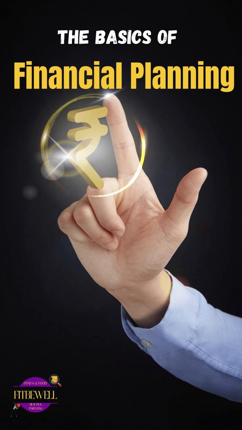 The basics of what a good financial plan should have