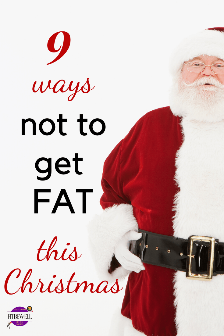 9 ways not to gain weight during Christmas