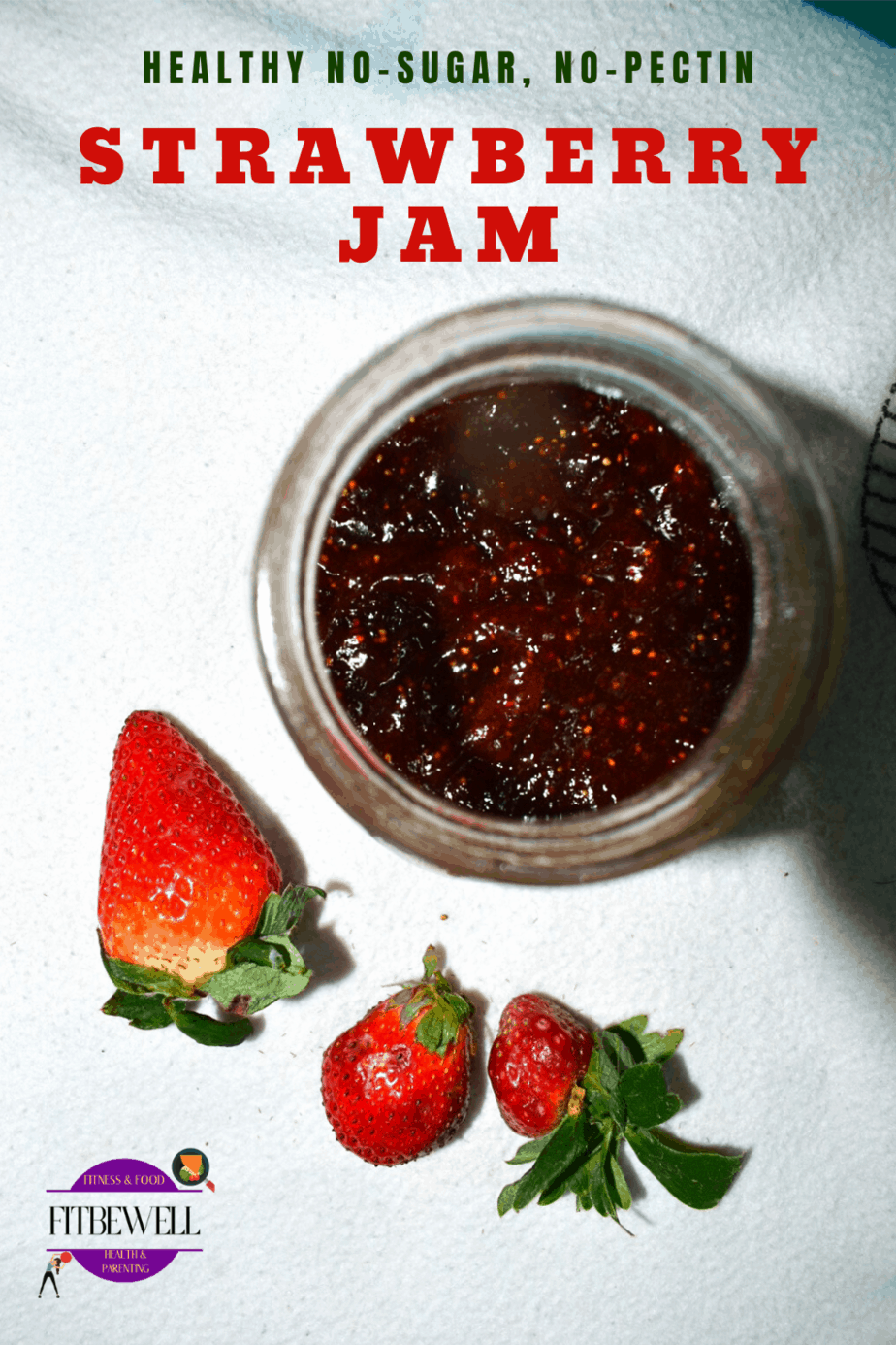 Healthy homemade Sugar-less Strawberry jam.