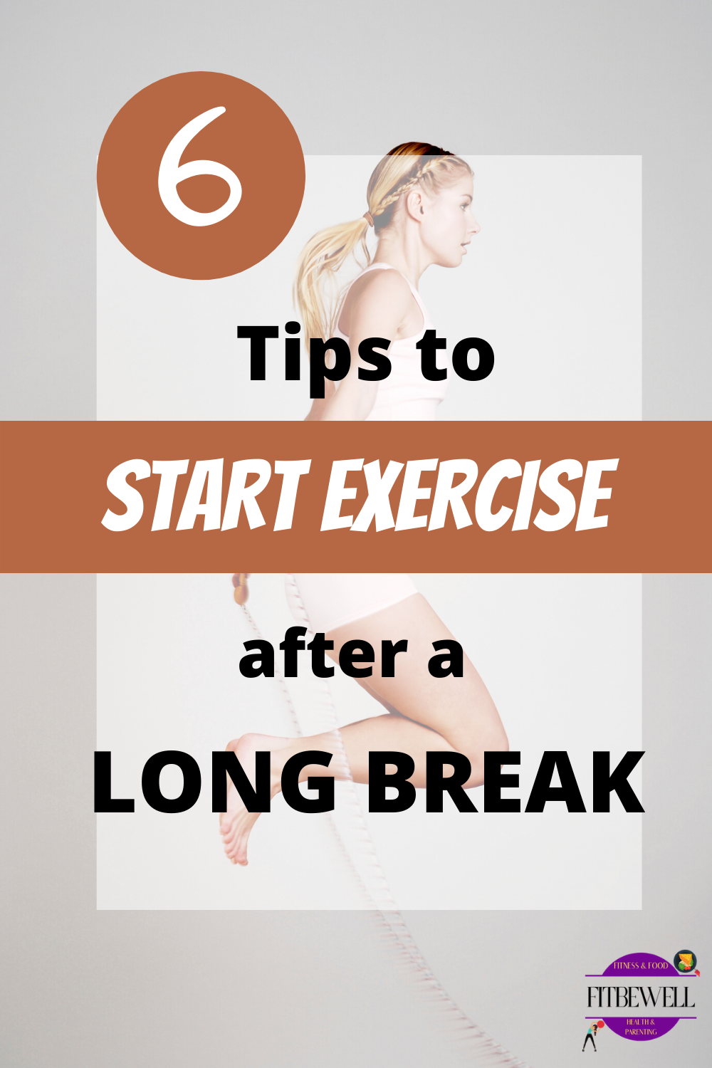 6 tips to start exercise after a break or injury